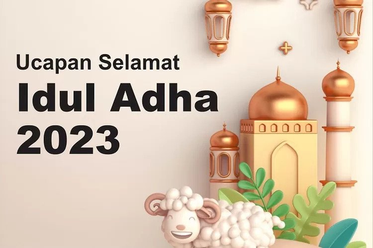 Selamat Hari raya Idul Adha 1444 Hijriah
